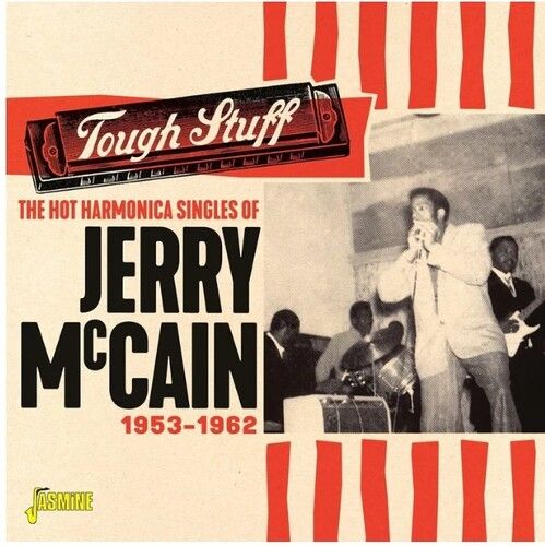 Jerry Mccain - Tough Stuff - The Hot Harmonica Singles Of Jerry Mccain, 1953-196