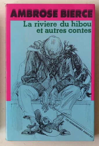 La Rivière Du Hibou Et Autres Contes ('bibliothèque Aérienne' N° Hors Série)
