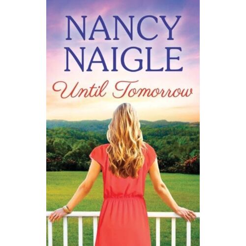 Naigle, N: Until Tomorrow