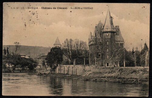 Carte Postale Ancienne, France, Dordogne ( 24 ), Saint Léon Sur Vezère, Château De Clérant
