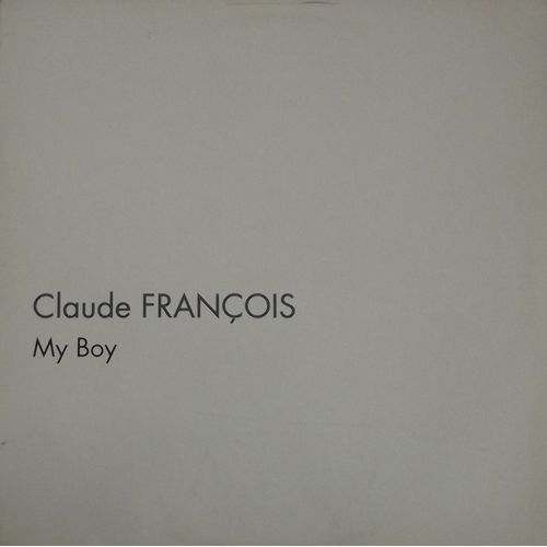 My Boy -Parce Que Je T'aime Mon Enfant (Maxi45 T)
