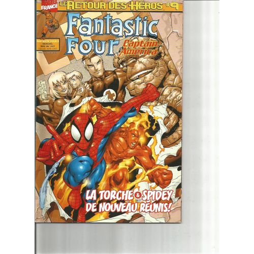 Fantastic Four 9 :La Torche Et Spidey De Nouveau Réunis !
