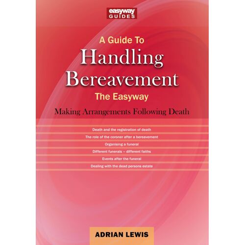 A Guide To Handling Bereavement