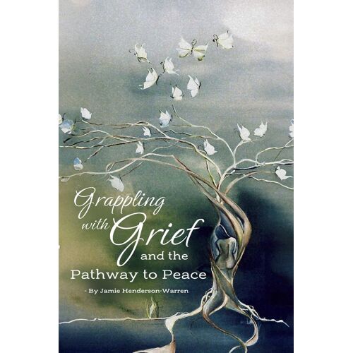 Grappling With Grief And The Pathway To Peace