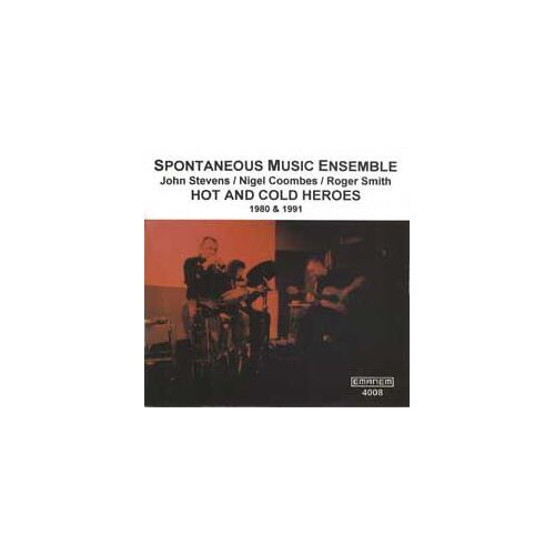 Spontaneous Music Ensemble ‎ Hot And Cold Heroes
