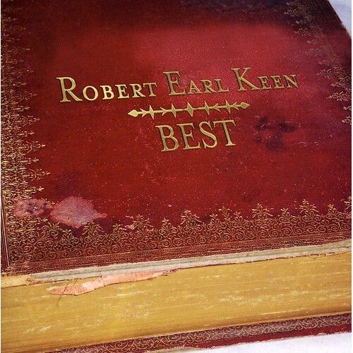 Robert Earl Keen, Jr. - Best [Cd]