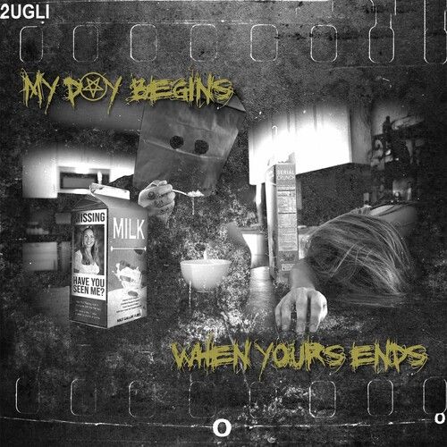 2ugli - My Day Begins Where Yours Ends [Cd]