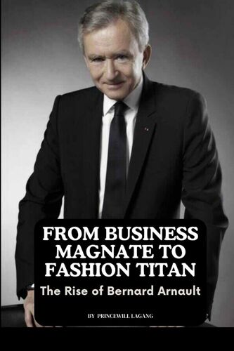 From Business Magnate To Fashion Titan