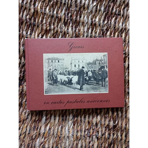 Givors En Cartes Postales Anciennes