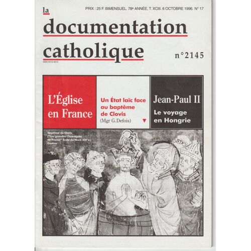 La Documentation Catholique N° 2145 Du 6 Octobre 1996