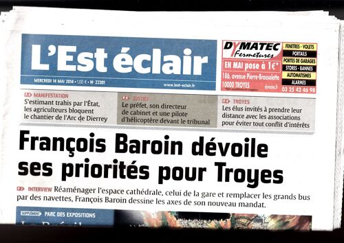 L'est Éclair 22301 Du 14/05/2014 -  François Baroin Dévoile Ses Priorités Pour Troyes
