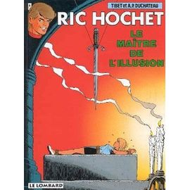 Ric Hochet Tome 52 : Le Maitre De L'illusion
