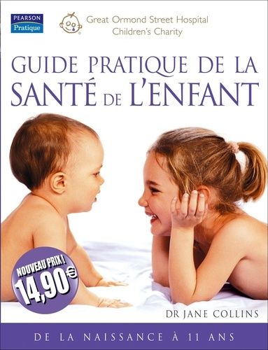 Guide Pratique De La Santé De L'enfant