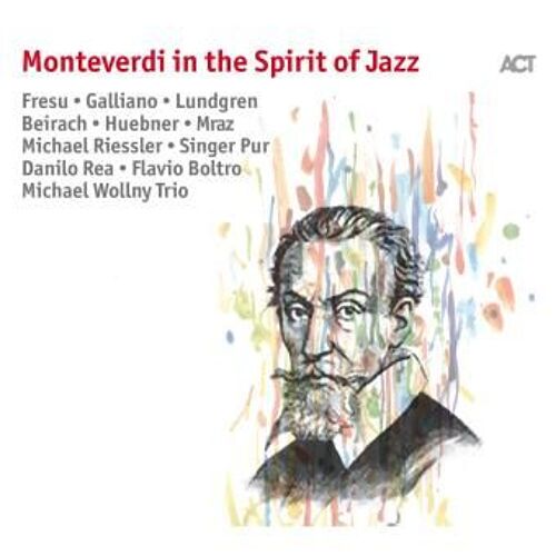 Monteverdi In The Spirit Of Jazz