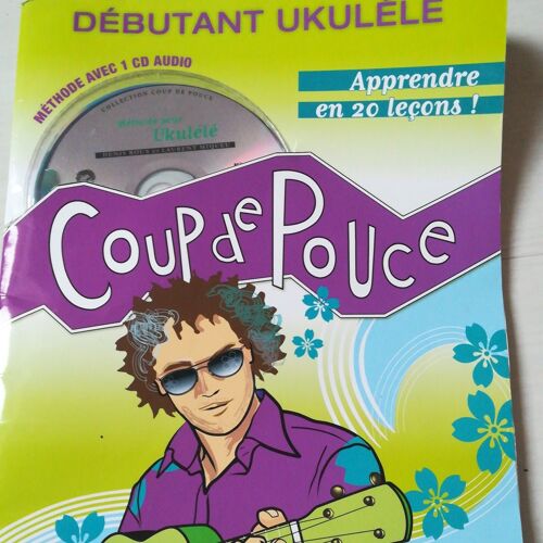 Le P'tit Coup De Pouce Ukulélé / Book+Cd