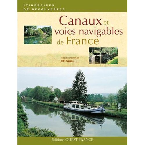 Canaux Et Voies Navigables De France
