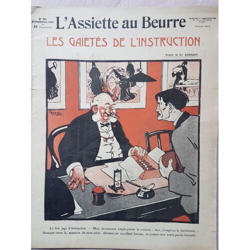 L'assiette Au Beurre N°391. Les Gaietes De L'instruction