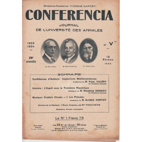 Conferencia 28e Annee N°5 - Confidences D¿Auteurs: Inspirations Méditerranéennesconférence De M. Paul Valéryde I¿Académie Françaisehistoire : L'esprit Sous La Troisième Républiqueconférence ...