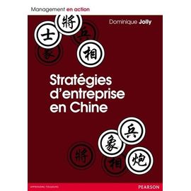 Stratégies D'entreprises En Chine - Entre Soleil Et Nuages