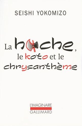 La Hache, Le Koto Et Le Chrysanthème