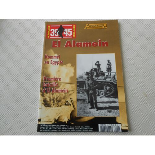 39-45magazine -  Hors Serie  - El Alamein  N° 84 