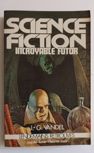 Incroyable Futur