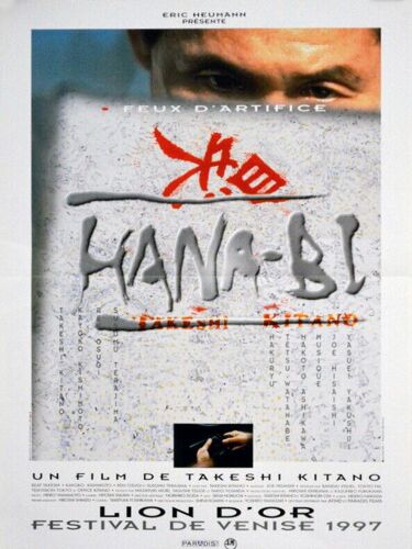 Hana-Bi - Véritable Affiche De Cinéma Pliée - Format 40x60 Cm - De Takeshi Kitano Avec Takeshi Kitano, Tetsu Watanabe, Kayoko Kishimoto, Ren Osugi, Susumu Terajima - 1997