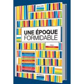Une Époque Formidable 