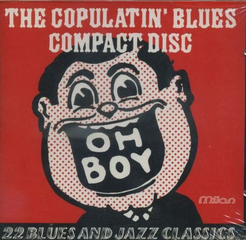 The Copulatin' Blues Compact Disc