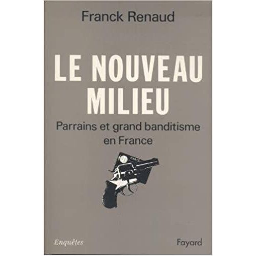Le Nouveau Milieu Renaud