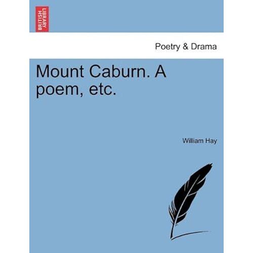 Mount Caburn. A Poem, Etc.