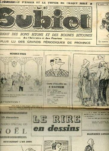 Le Subiet N°22 56e Année 15 Novembre 1957 - Le Rire En Dessins - Les Bounes Histouères Dau Gueurlet Trembyadais - Douze P Tits Rats Et Trois Fusées Ds Garouil - Les Vendanjhes - Lettre Duvarte À(...)