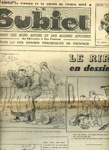 Le Subiet N°21 1er Novembre 1957 56e Année - Le Rire En Dessins - Le Dard - Thieû Satellite ! - Lulu Batégail - Pyacide Et L Pou D Chimbe - Arnestine S En Va T À Royan - La Bourgne À Marie -(...)