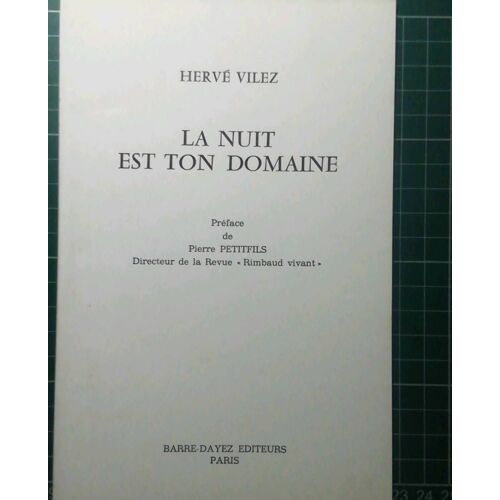 Hervé Vilez... La Nuit Est Ton Domaine