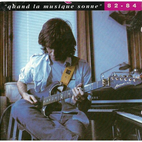 Quand La Musique Sonne , 82-84