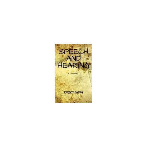 Speech And Hearing