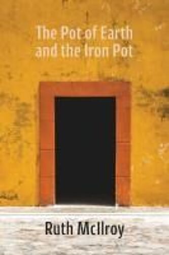 The Pot Of Earth And The Iron Pot