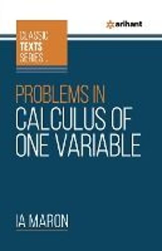 Problems In Calculus Of One Variable