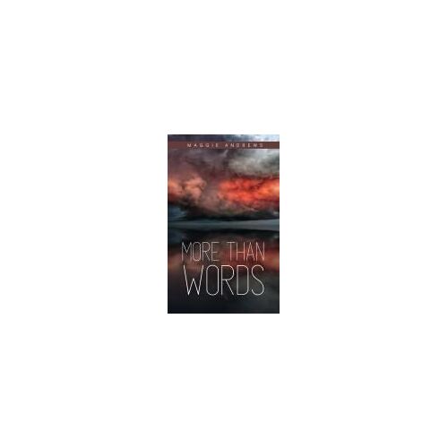 More Than Words