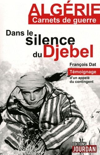 Dans Le Silence Du Djebel