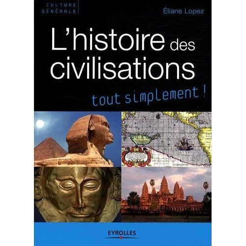 L'histoire Des Civilisations