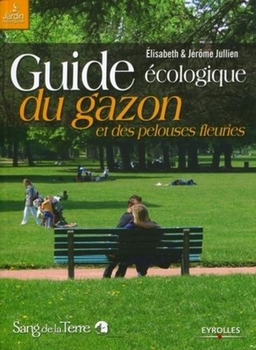Guide Écologique Du Gazon Et Des Pelouses Fleuries