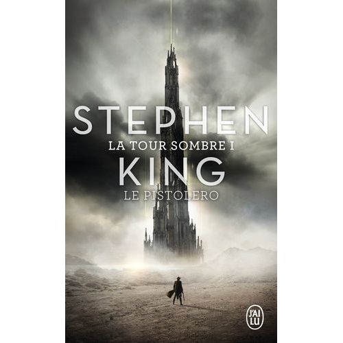 La Tour Sombre Tome 1 - Le Pistolero