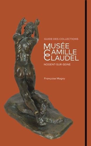 Musée Camille Claudel - Guide Des Collections