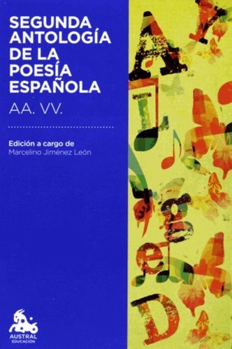 Segunda Antologia De La Poesia Española - Aa - Vv