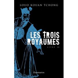 Les Trois Royaumes - Tome 3