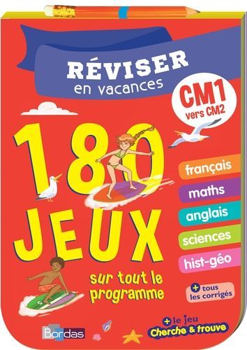 Réviser En Vacances Cm1 Vers Cm2 - 180 Jeux Sur Tout Le Programme