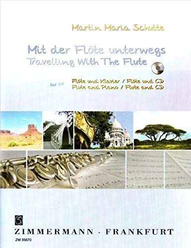 Mit Der Flöte Unterwegs / Recueil+Cd