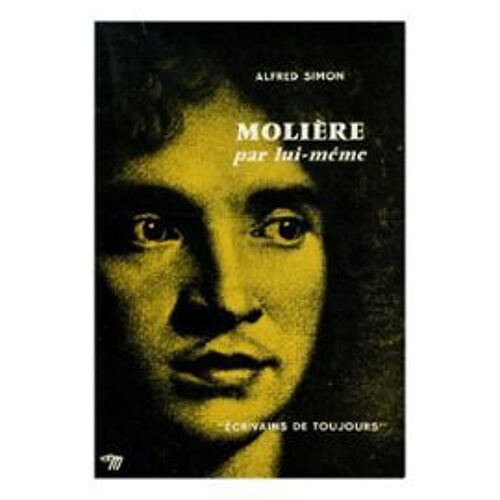 Molière Par Lui-Même