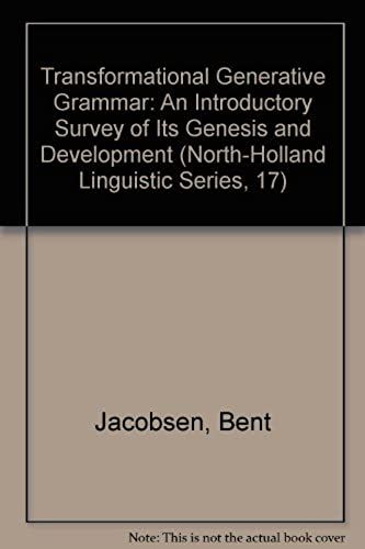 Transformational Generative Grammar: An Introductory Survey Of Its Genesis And Development (North-Holland Linguistic Series, 17)